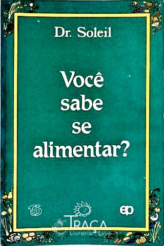 Você Sabe Se Alimentar?