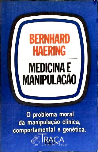 Medicina e Manipulação