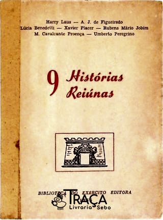9 Histórias Reiúnas