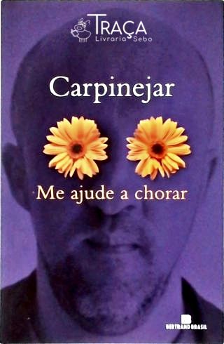 Me Ajude a Chorar