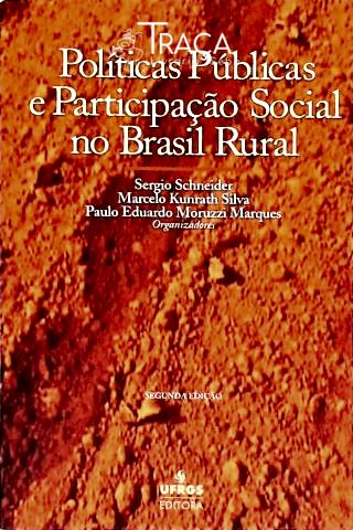 Políticas Públicas e Participação Social No Brasil Rural