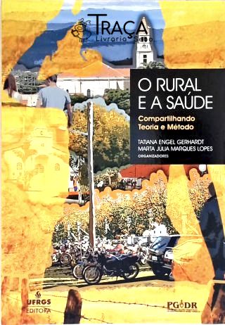 O Rural e a Saúde