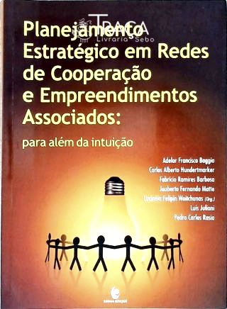 Planejamento Estratégico em Redes de Cooperação