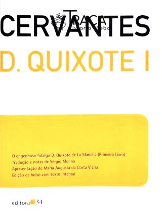 O Engenhoso Fidalgo D. Quixote de La Mancha - Vol. 1