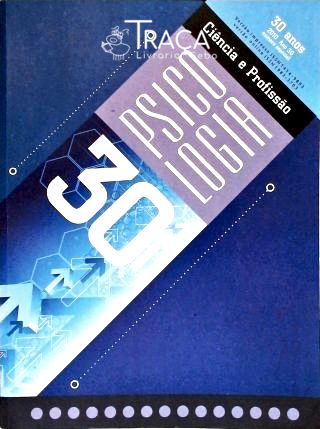 Psicologia - Ciência e Profissão - Vol. 1