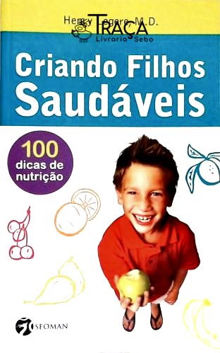 Criando Filhos Saudáveis