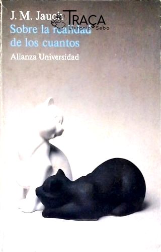Sobre La Realidad de Los Cuantos