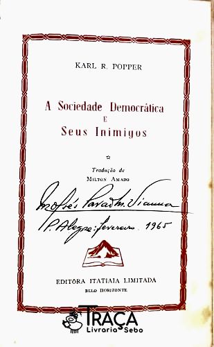 A Sociedade Democrática e Seus Inimigos