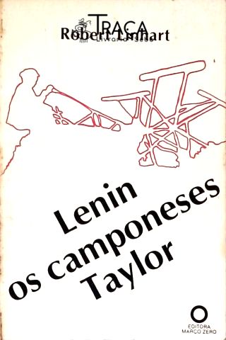 Lenin, Os Camponeses, Taylor