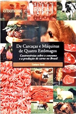 Carcaças e Máquinas de Quatro Estômagos
