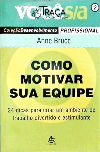 Como Motivar Sua Equipe
