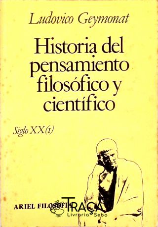 Historia Del Pensamiento Filosófico Y Científico -