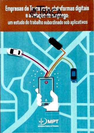 Empresas de Transportes, Plataformas Digitais e a Relação de Emprego