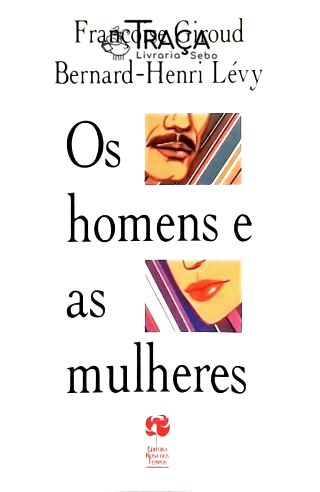 Os Homens e as Mulheres
