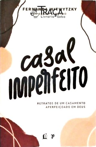 Casal Imperfeito