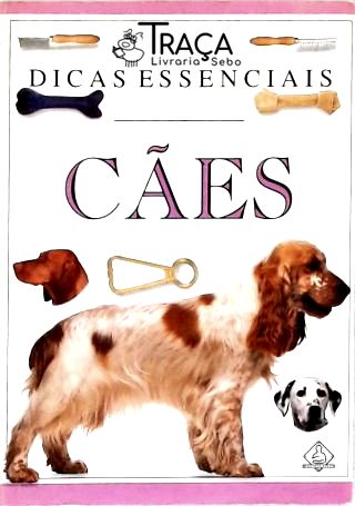 Cães