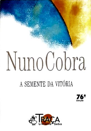 A Semente da Vitória