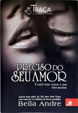 Preciso do Seu Amor