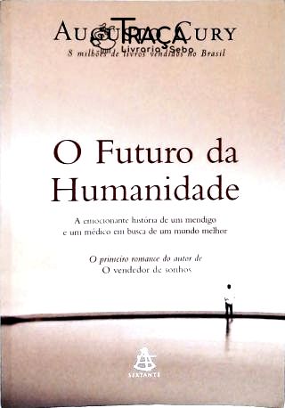 O Futuro da Humanidade