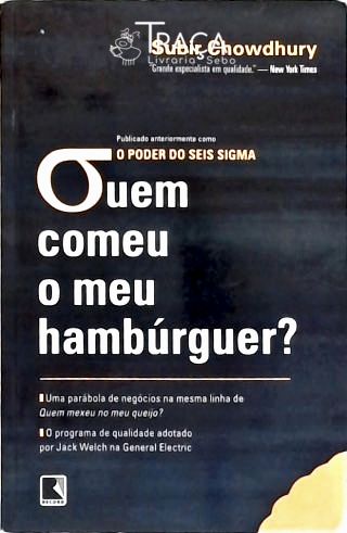 Quem Comeu o Meu Hambúrguer?