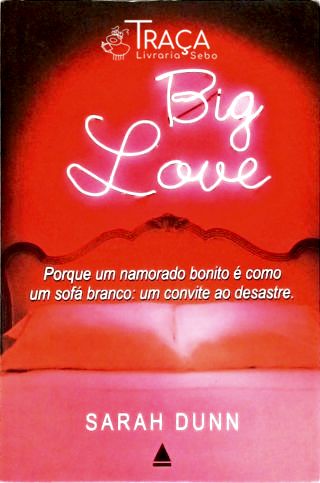 Big Love