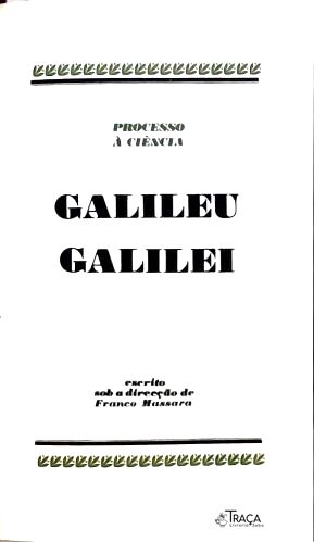 Os Grandes Julgamentos da História: Galileu Galilei