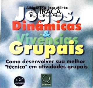 Jogos, Dinâmicas e Vivências Grupais