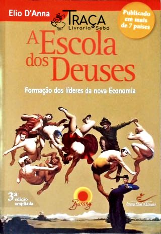 A Escola dos Deues