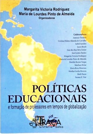 Políticas Educacionais e Formação de Professores