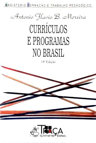 Currículos e Programas No Brasil
