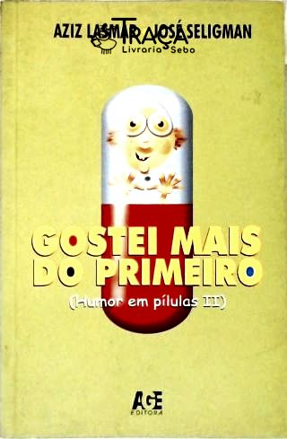 Gostei Mais do Primeiro