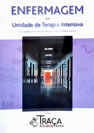 Enfermagem Em Unidade de Terapia Intensiva