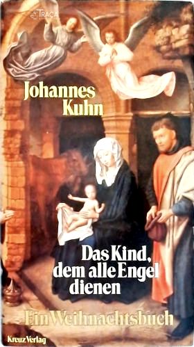 Das Kind, dem alle Engel dienen