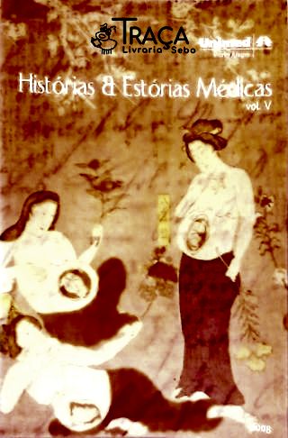 Histórias e Estórias Médicas - Vol. 5