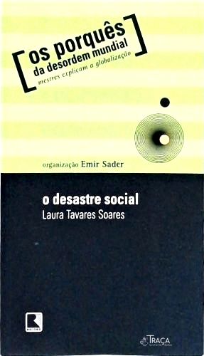 O Desastre Social