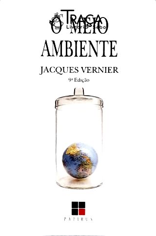 O Meio Ambiente