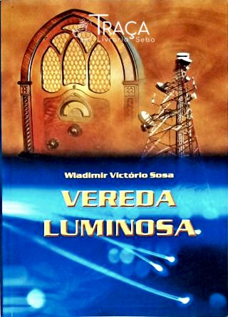 Vereda Luminosa