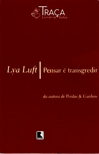 Pensar É Transgredir