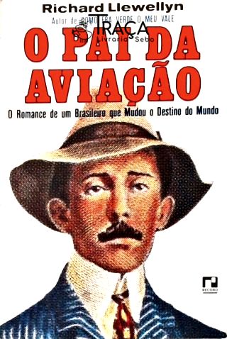 O Pai da Aviação