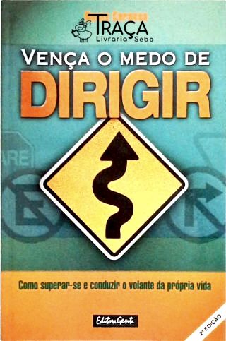 Vença o Medo de Dirigir