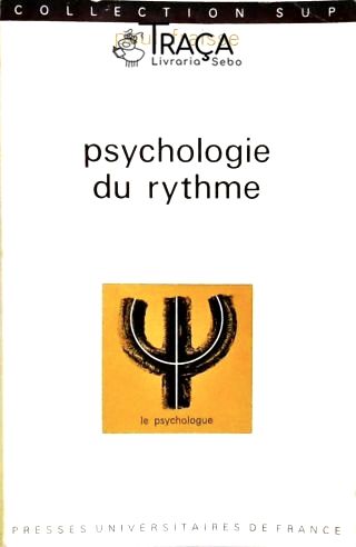 Psychologie Du Rythme