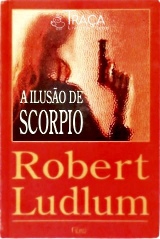 A Ilusão de Scórpio