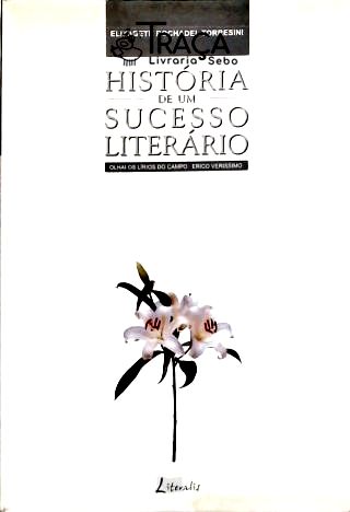 História de Um Sucesso Literário