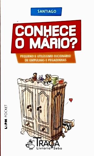 Conhece o Mário?