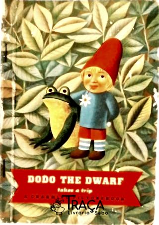 Dodo The Dwarf Takes a Trip