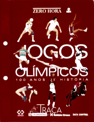 Jogos Olímpicos - 100 Anos de História
