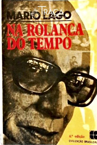 Na Rolança do Tempo