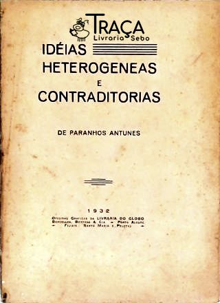 Idéias Heterogeneas e Contraditorias (autógrafo)