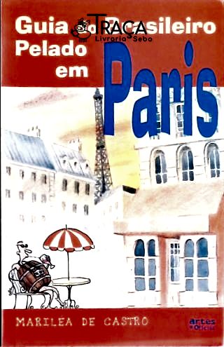 Guia do Brasileiro Pelado em Paris