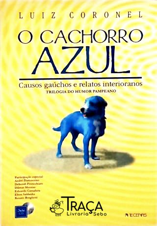 O Cachorro Azul (inclui Cd)
